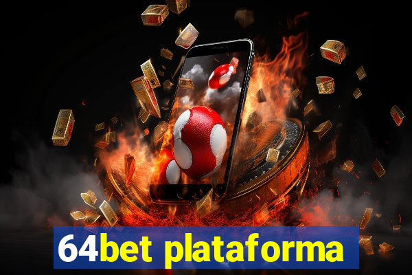 64bet plataforma